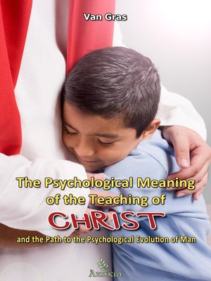 cover image of The Psychological Meaning of the Teaching of Christ